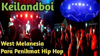 Keilandboi  West Melanesia Krazy Brazy Record‼️Sedikit Slow Asik‼️Pamahanu Musik Festival Masohi [upl. by Kalb]