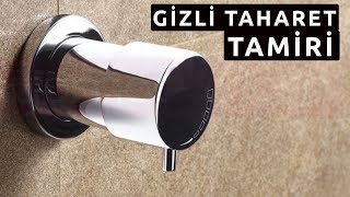 GİZLİ TAHARET MUSLUĞU MONTAJI TAMİRİ [upl. by Eldwon]