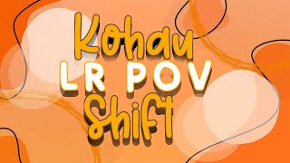 Kohau LR POV shift  Roblox [upl. by Anna-Diane]