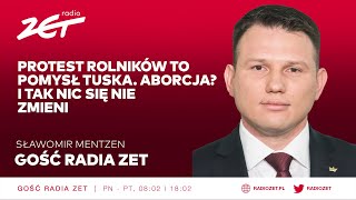 Sławomir Mentzen Protest rolników to pomysł Tuska Aborcja I tak nic się nie zmieni [upl. by Shem]