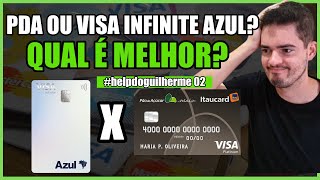 Cartão pão de açucar platinum  PDA  ou visa infinite tudo azul Qual o Melhor helpdoguilherme 02 [upl. by Nosredneh502]