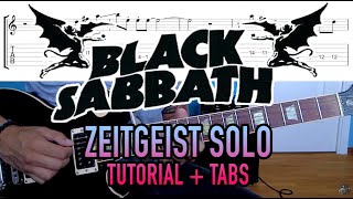 Zeitgeist  Black Sabbath Guitar Solo Lesson  Tab [upl. by Ainecey]