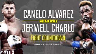 Fight Countdown Canelo Alvarez vs Jermell Charlo [upl. by Mcgray]