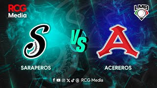 Saraperos de Saltillo vs Acereros de Monclova  07 de Julio del 2024 [upl. by Delamare384]