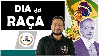 DIA DA RAÇA [upl. by Beaston]