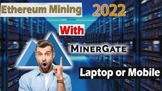 Ethereum Mining with Laptop or Mobile Cryptocurrency Mining  Ethereum Mining software 2022 [upl. by Jeffrey]