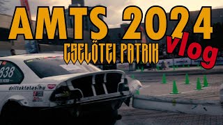 Cselőtei Patrik AMTS 2024 VLOG [upl. by Areta]