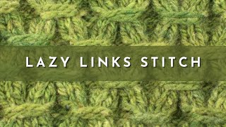 How to Knit the Lazy Links Stitch  Knitting Stitch Pattern  English Style [upl. by Shaffer]