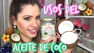 USOS DEL ACEITE DE COCO PARA LA BELLEZA  NatyGloss [upl. by Gypsie99]