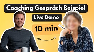 Coaching Gespräch Beispiel  in NUR 10 min zum Ziel [upl. by Tiphany]