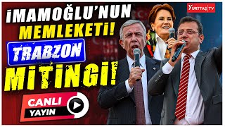 Trabzon Böyle Miting Görmedi İmamoğlunun memleketinde Millet İttifakından Büyük Miting [upl. by Aicilat]