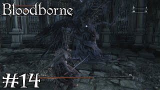 Coop Lets Play Bloodborne Episode 14The 3 Boss Special For The Bloodborne Comeback [upl. by Ithnan383]