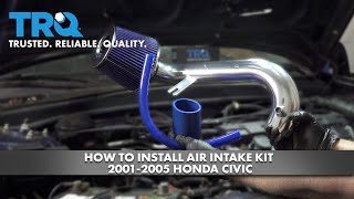 How To Install Air Intake Kit 20012005 Honda Civic [upl. by Aiuqram]