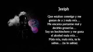 Jeeiph  Mala Mia Letra Trap Venezolano [upl. by Gaut]