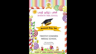 Bharathi Tamil School Annual Day 2024 [upl. by Nodnnarb]