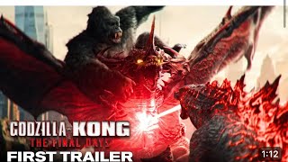 Godzilla X Kong 3 The Final Days  First Trailer HD [upl. by Eipper]