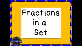 Fractions in a Set [upl. by Epul]