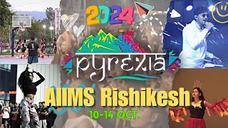 quotPYREXIA Trailer 2024 quot 🔥🔥  AIIMS RISHIKESH  College Fest💯💯 mediocs aiimsrishikesh pyrexia [upl. by Marieann]