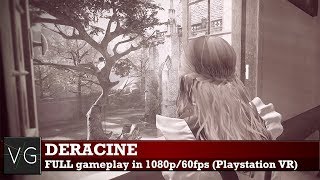 Deracine PSVR  FULL playthrough gameplay in 1080p No commentary [upl. by Josi134]