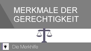 Merkmale der Gerechtigkeit  Gerechtigkeit 2 [upl. by Lose]