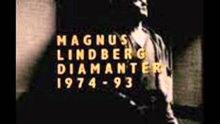 magnus lindberg  natt och dag [upl. by Enaoj877]