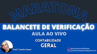 Maratona BALANCETE DE VERIFICAÇÃO [upl. by Bird]