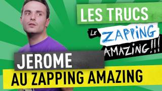 Jerome au Zapping Amazing [upl. by Ploch945]