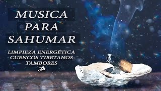 Música para Sahumar la Casa  LIMPIA Y PURIFICA TUS ESPACIOS [upl. by Inalawi]