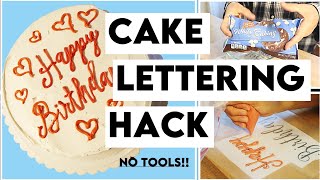 CAKE DECORATING HACK  LETTERING HACK No tools 🍰😍 [upl. by Wildermuth]