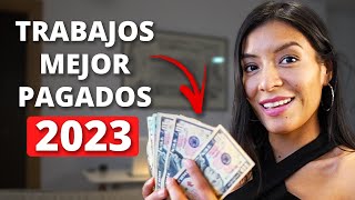 Los 10 mejores trabajos del 2023 en Estados Unidos 💰bien pagados no estresantes y con futuro🚀 [upl. by Harday]