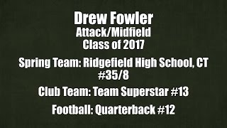 Drew Fowler Class of 2017 AttackMidfield [upl. by Emilie638]