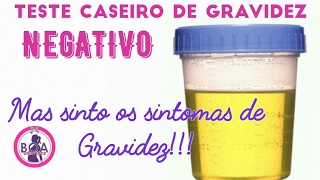 Teste Caseiro de Gravidez NEGATIVO [upl. by Wolfe]