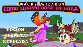 🧙‍♂️COMO CONVERTIRSE EN HADA WACKY WIZARDS  POCION SECRETA  ROBLOX [upl. by Amehsyt]