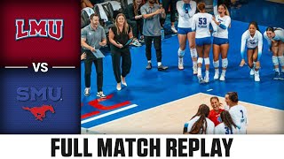 Loyola Marymount vs SMU Full Match Replay  2024 ACC Volleyball [upl. by Aisiat188]