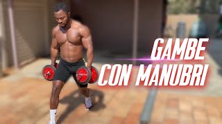 ALLENAMENTO COMPLETO DI GAMBE CON MANUBRI [upl. by Nala]