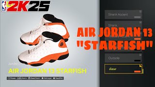 HOW TO MAKE Air Jordan 13 “Starfish” in NBA2k25 Shoe Creator [upl. by Leelaj]