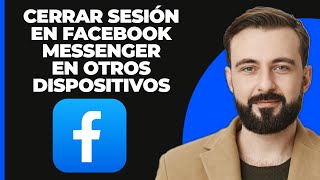 Cómo cerrar sesión de Facebook Messenger en otros dispositivos Rápido y sencillo [upl. by Greenstein]