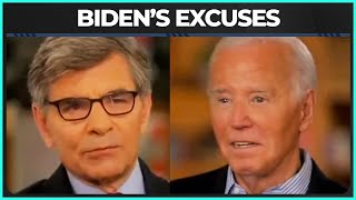 Biden STRUGGLES To Keep His Excuses Straight In Stephanopoulos Interview [upl. by Primaveras564]