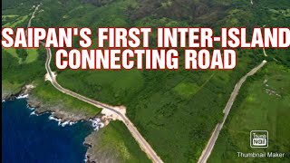 Saipans first interisland connecting road Cebuanos Journey [upl. by Elrem]