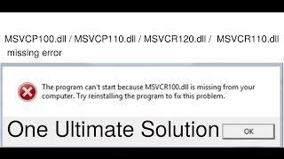 How to fix MSVCP100dll  MSVCP110dll  MSVCR120dll  MSVCR110dll missing error in any game [upl. by Karame575]