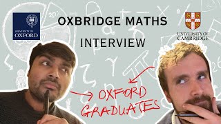 Oxbridge Mock Interview for Maths – Watch Before Your Interview [upl. by Turro]