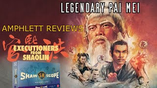 Executioners From Shaolin 1977 Review  Shawscope Vol1  Arrow Video  Rise of Pai Mei [upl. by Ranita]