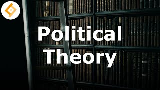 Introduction to Political Theory [upl. by Elata]