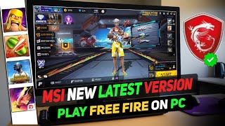 Best MSI App Player Version for Free Fire on LowEnd PC  Best Emulator For 4GB Ram PC \ Laptop [upl. by Barnum455]