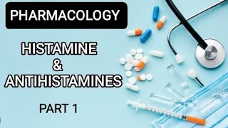 PHARMACOLOGY  histamine and antihistamines pharmacology histamine [upl. by Herby660]