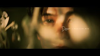 MORISAKI WIN（森崎ウィン） 「Dear」Official Music Video [upl. by Ime]