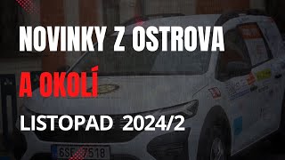 Novinky z Ostrova a okolí  listopad 20242 [upl. by Aerdnac]