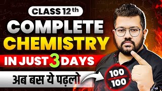 Class 12 Chemistry  Last 3 days Strategy to Score 95 in Boards  Best Action Plan  Bharat Sir [upl. by Akinal]