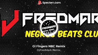 Gi Fingers NBC RemixX  DjFredMark TecNo Remix [upl. by Aihsyak]