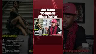 Ann Marie quotScorpiannquot Full Album Review on my Channel Subscribe different pullup [upl. by Felicie]